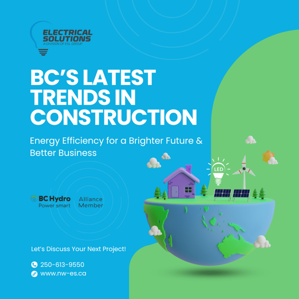 BC trends in construction energy efficient led lighting upgrades